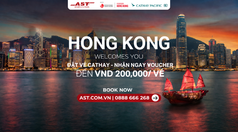Bay Hồng Kông ngay, nhận voucher liền tay từ Cathay Pacifc và AST Travel